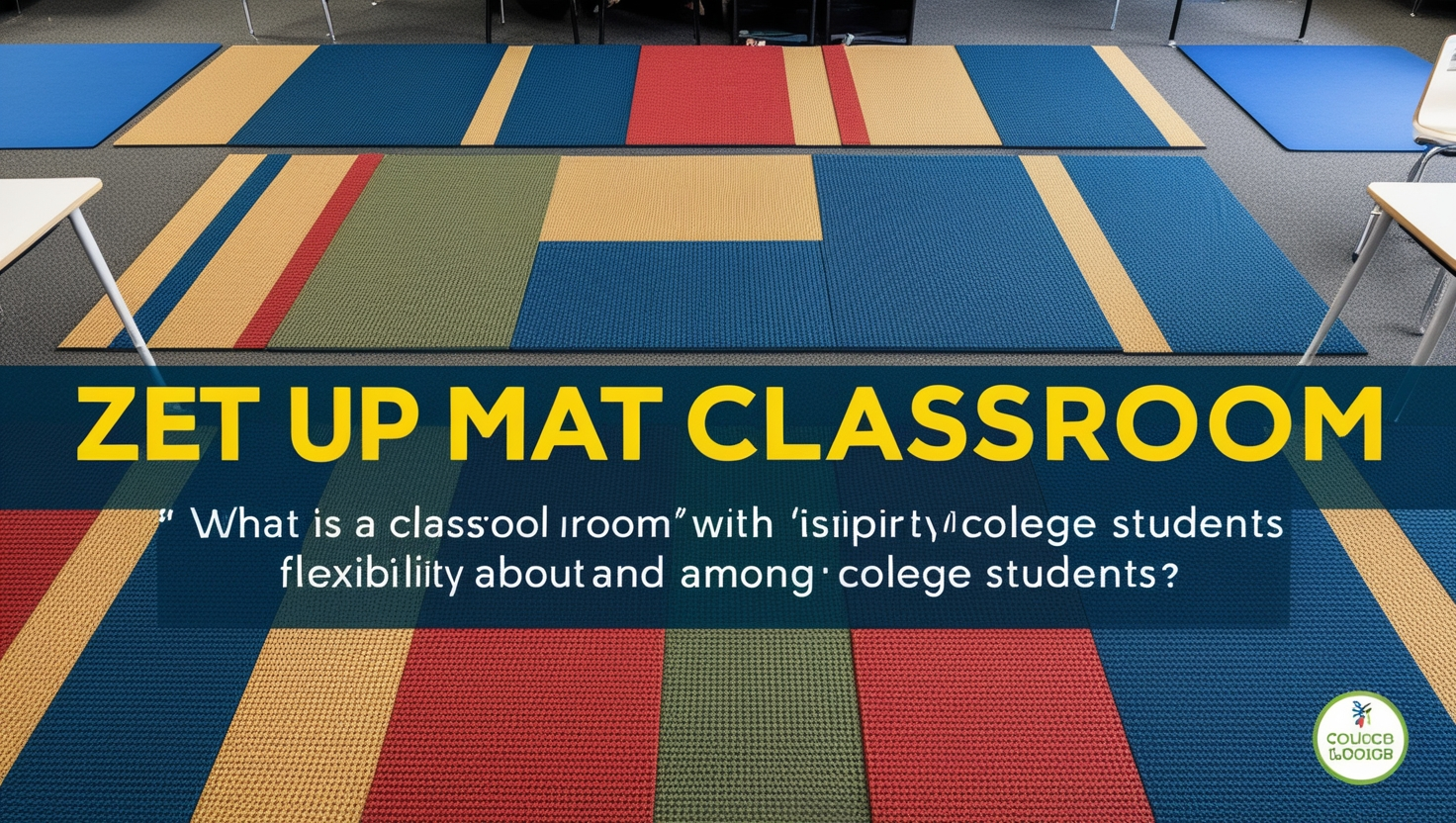 Zet Up Mat Classroom