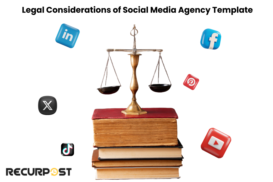 Legal Considerations of Social Media Agency Template