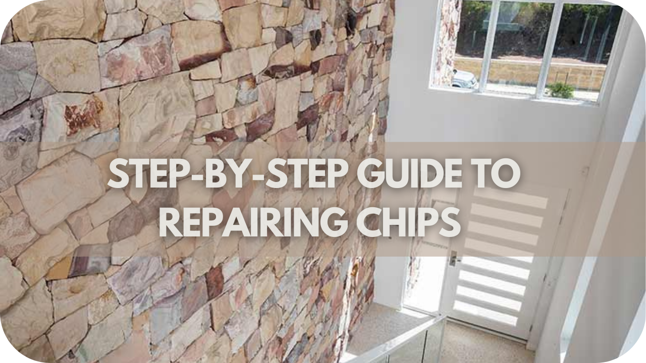 Step-by-Step Guide to Repairing Chips in Kimberley Sandstone