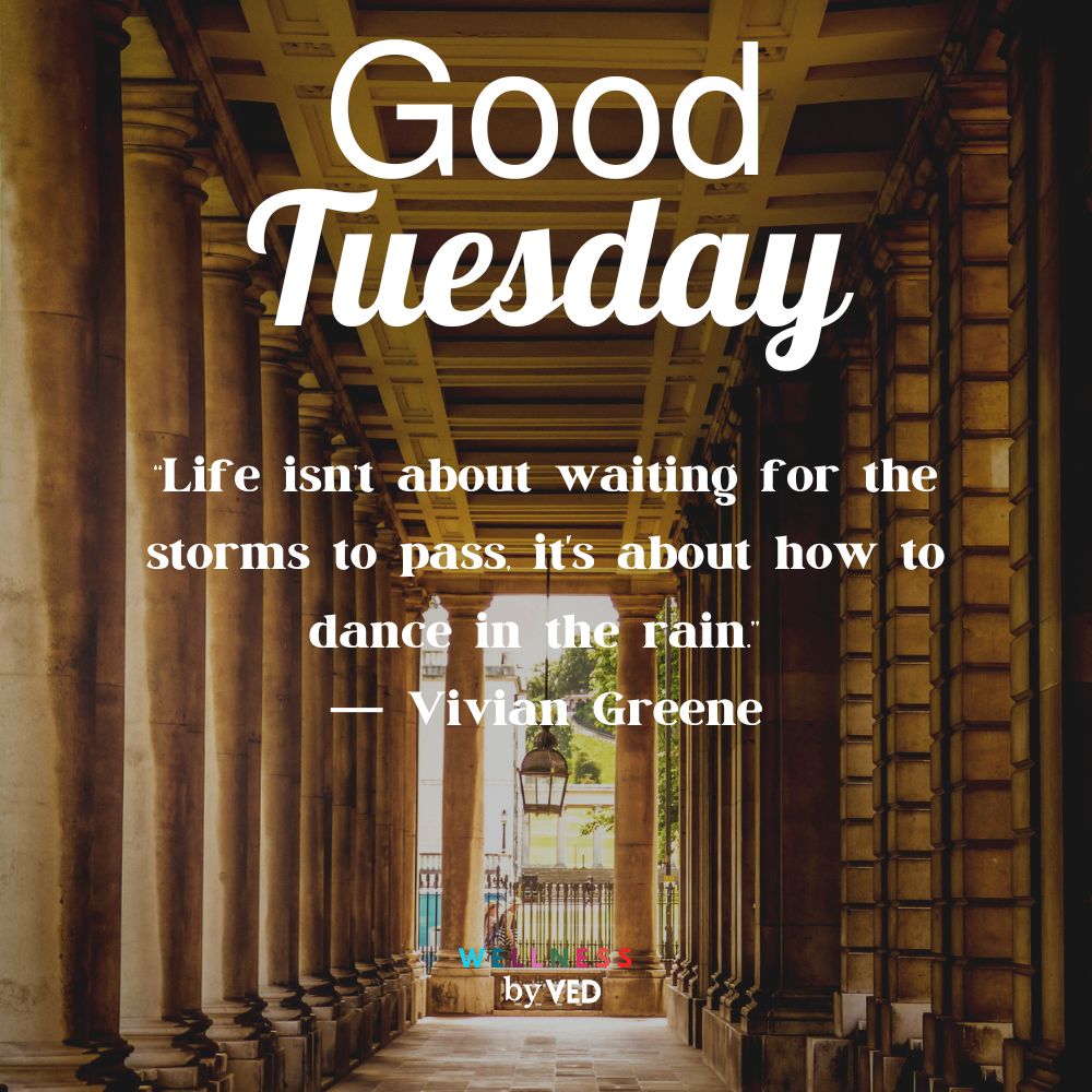 Tuesday blessings