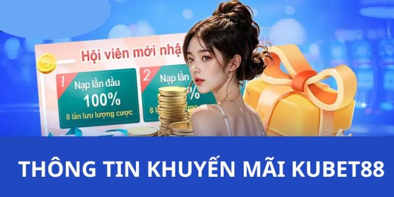 Những ưu đãi đặc biệt chỉ có tại casino Kubet88