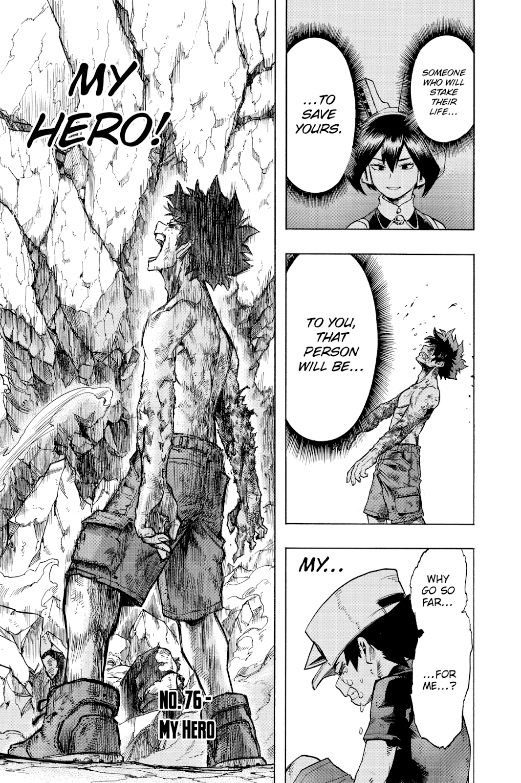 <a href="https://comick.io/comic/boku-no-hero-academia/RPkw4WrP-chapter-76-en">Chap 76 - My Hero</a> (Bản dịch tiếng Anh của VIZ)