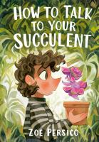 cover of the book "How to Talk to Your Succulent"