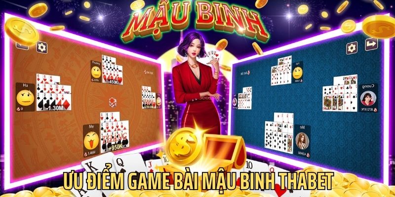 Tựa game chinh phục hàng triệu bet thủ nhờ những ưu điểm nổi bật