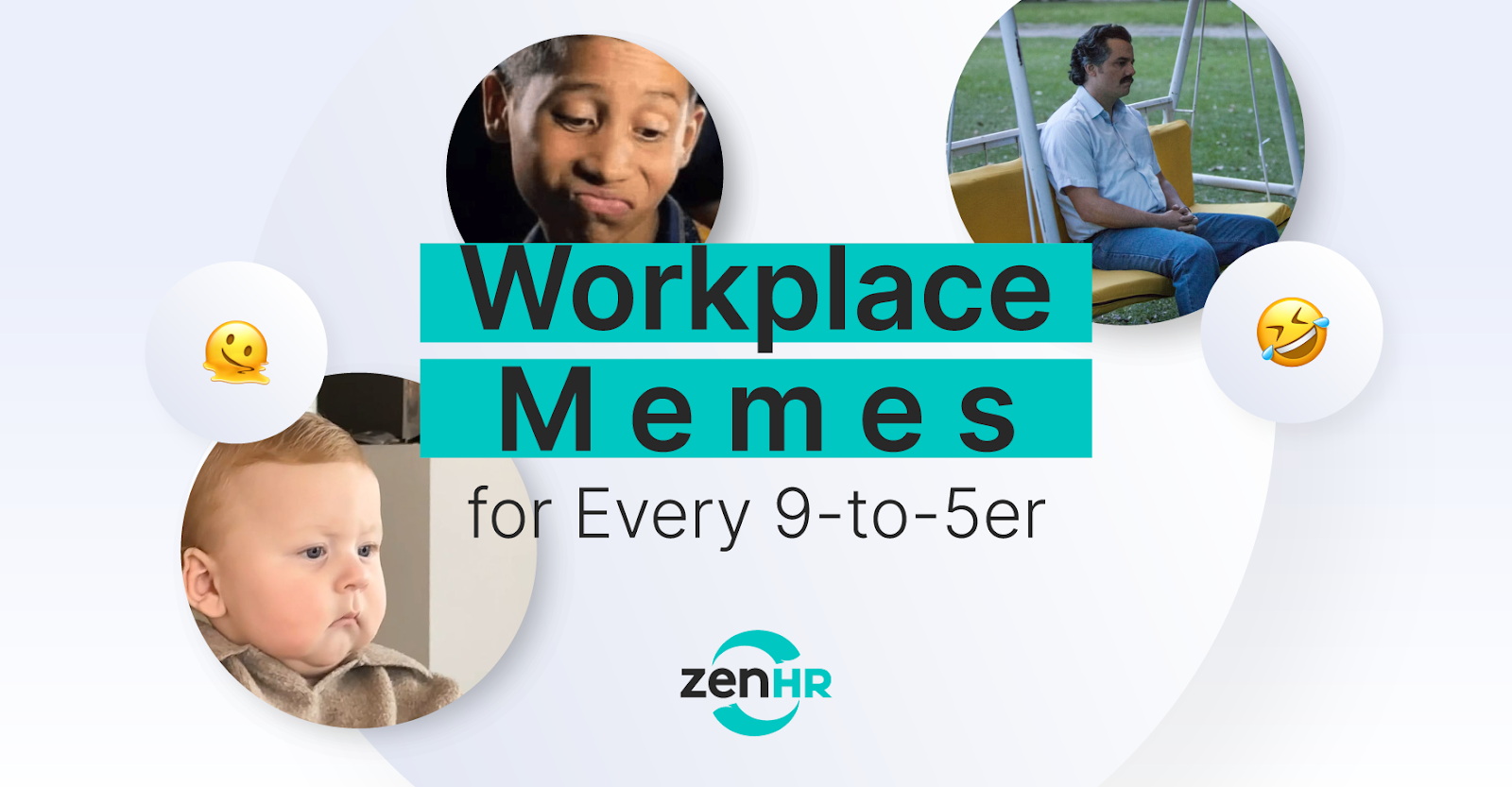 Workplace Memes for Every 9-to-5er