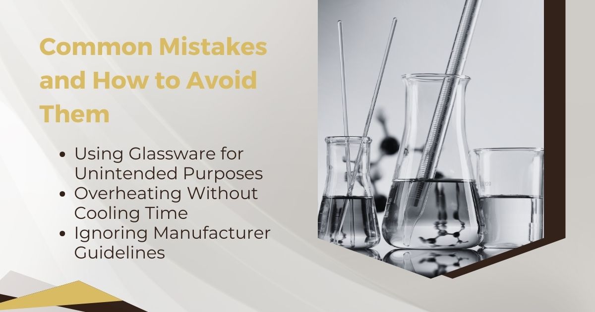 Common Mistakes When Using Laboratory Glassware