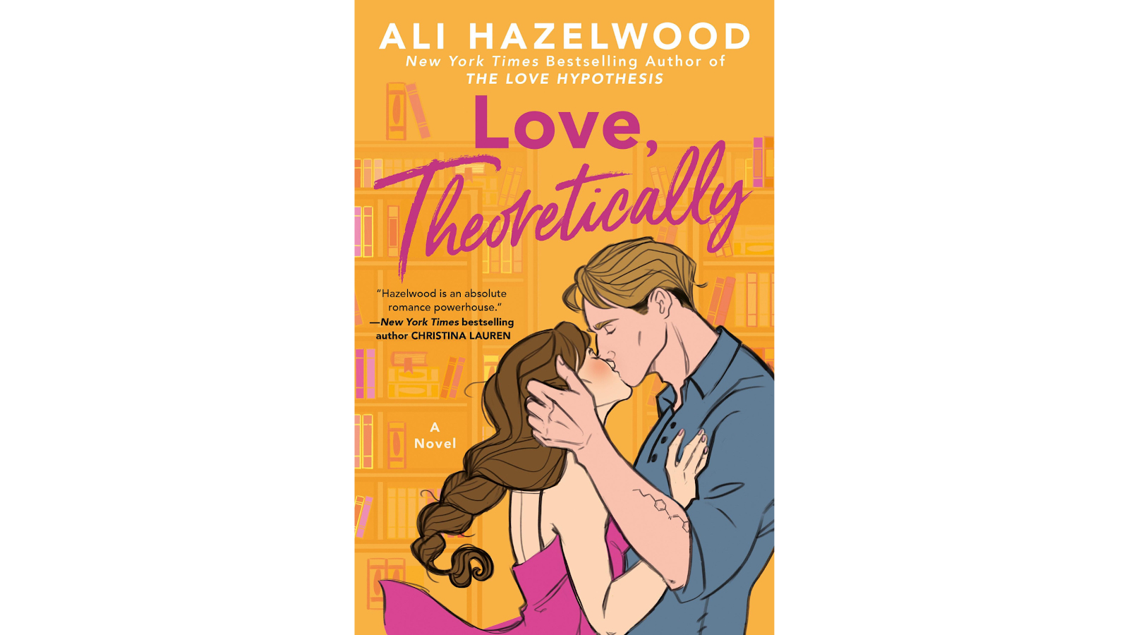 The cover of Love, Theoretically by Ali Hazelwood, showing a couple kissing in front of a bookshelf with an orange background.