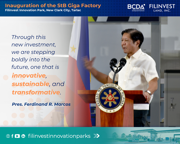 Filinvest Innovation Park - New Clark City welcomes StB GIGA Factory, Marks Bold New Chapter in Philippine Renewable Energy