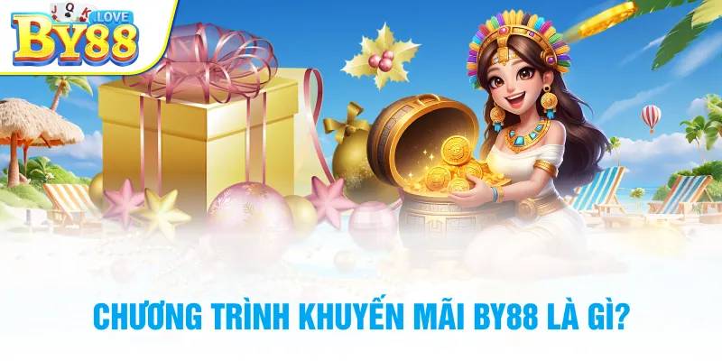 Chương trình khuyến mãi BY88 là gì?