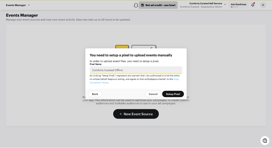 How to set up the Snap Pixel: Provide a relevant name for your Pixel and click on “Setup Pixel”.