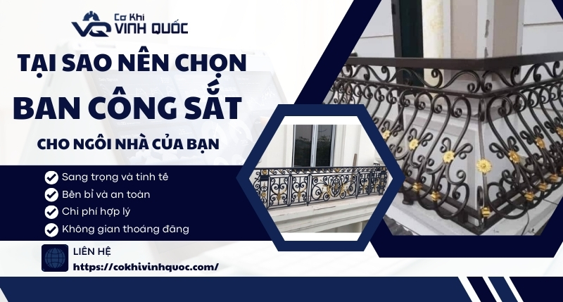 Tại sao nên chọn ban công sắt cho ngôi nhà của bạn?