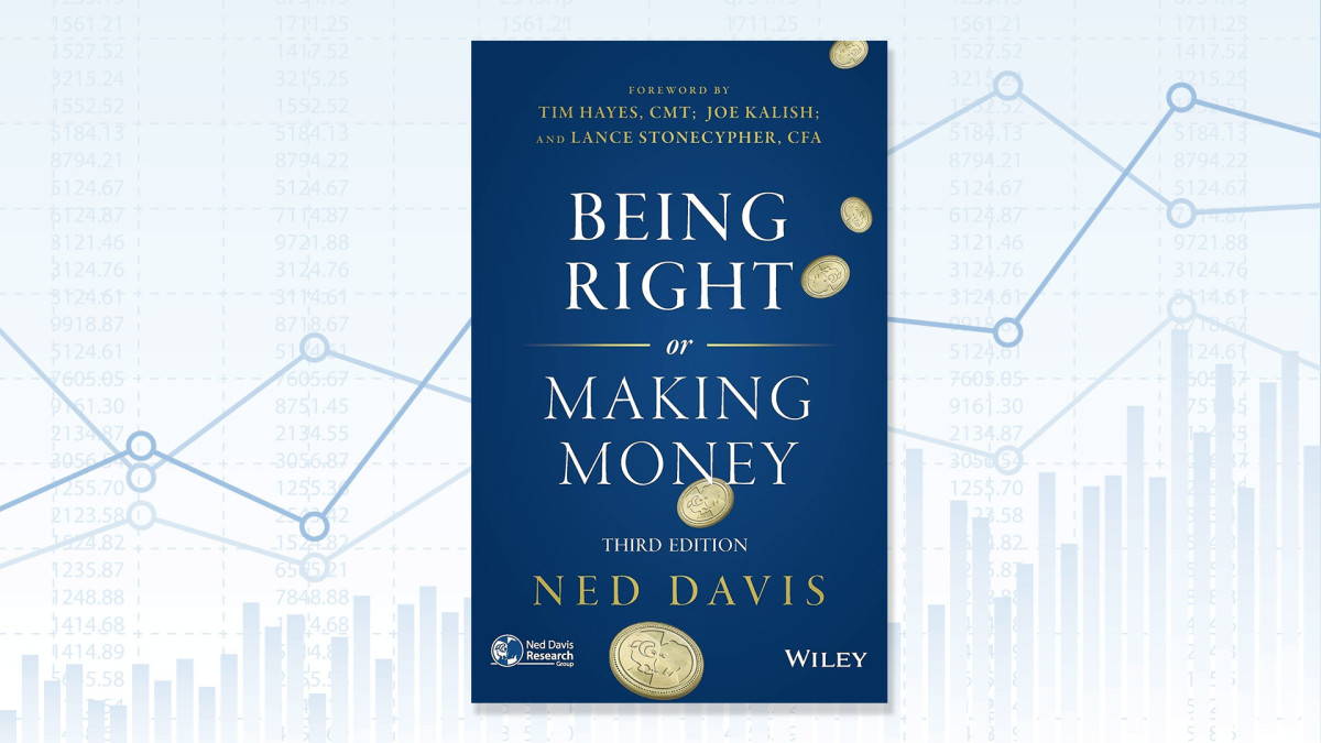 Being Right or Making Money by Ned Davis