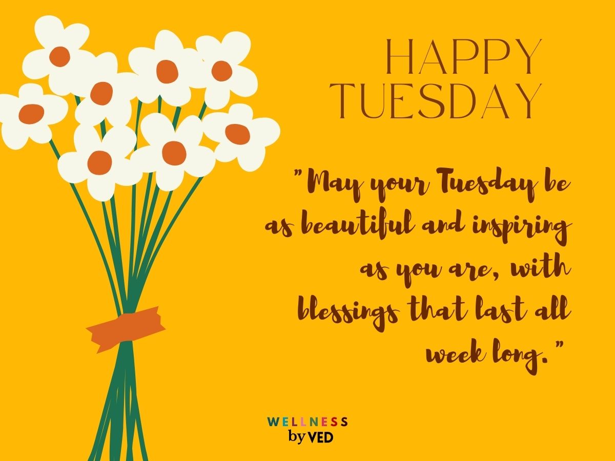 Tuesday blessings