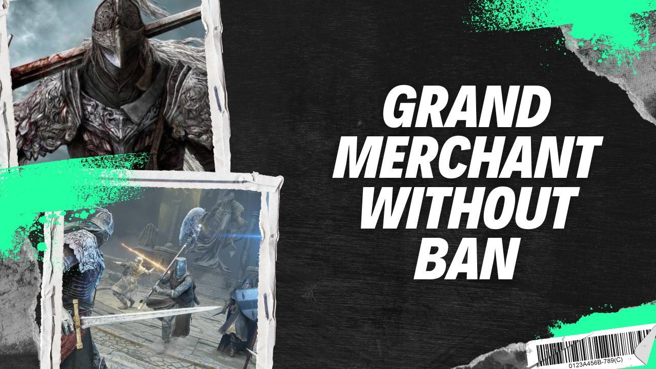 Grand Merchant Without Ban