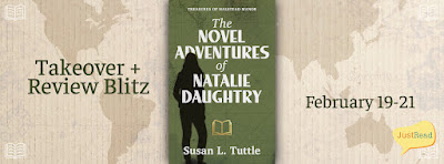 The Novel Adventures of Natalie Daughtry JustRead Takeover + Review Blitz