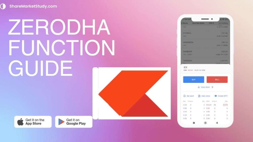 Zerodha Function