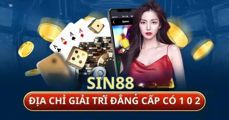 Tổng quan về nhà cái Sin88 - Đẳng cấp của cá cược trực tuyến