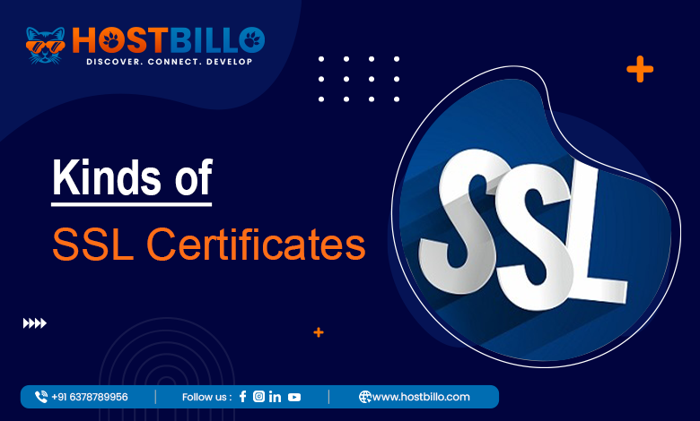 Kinds of SSL Certificates