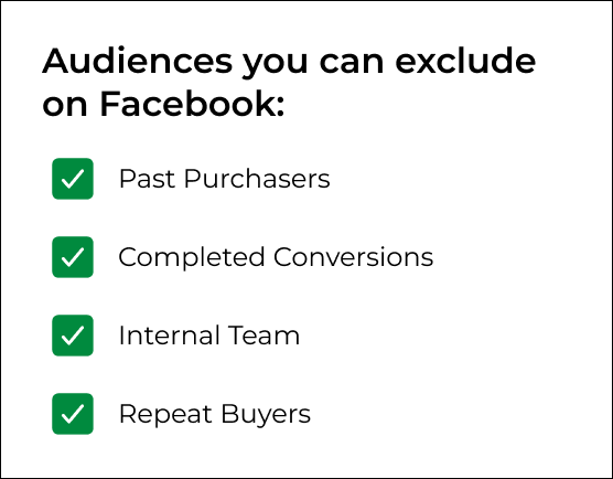 Facebook audience exclusion examples 