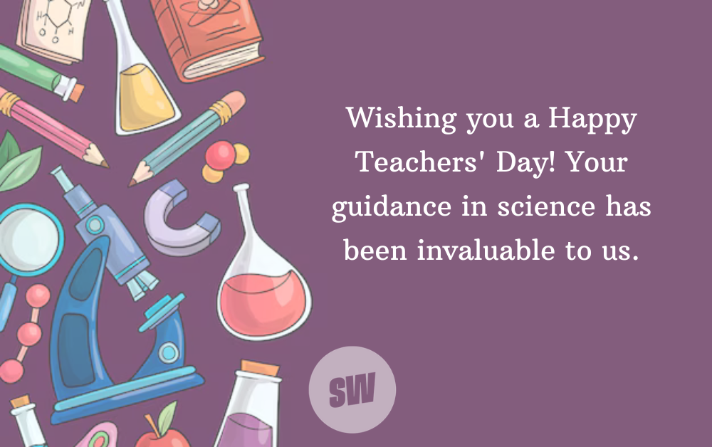 happy teachers day wishes for science teacher