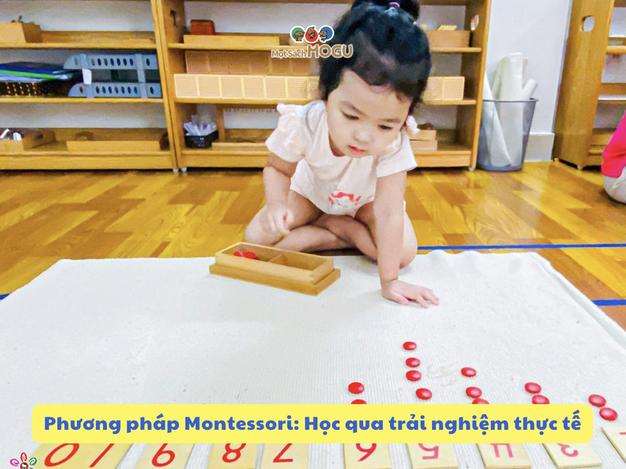 Phương pháp Montessori: Học qua trải nghiệm thực tế