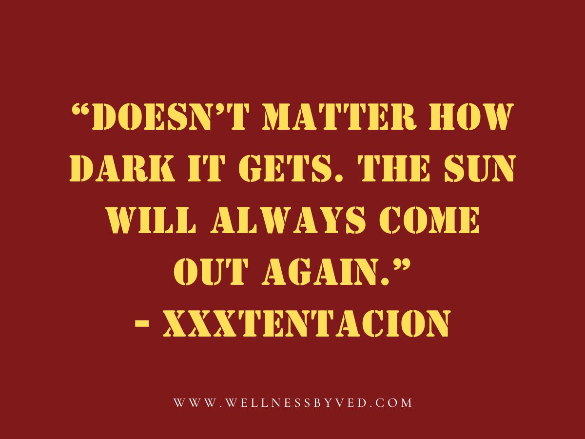XXXTENTACION quotes