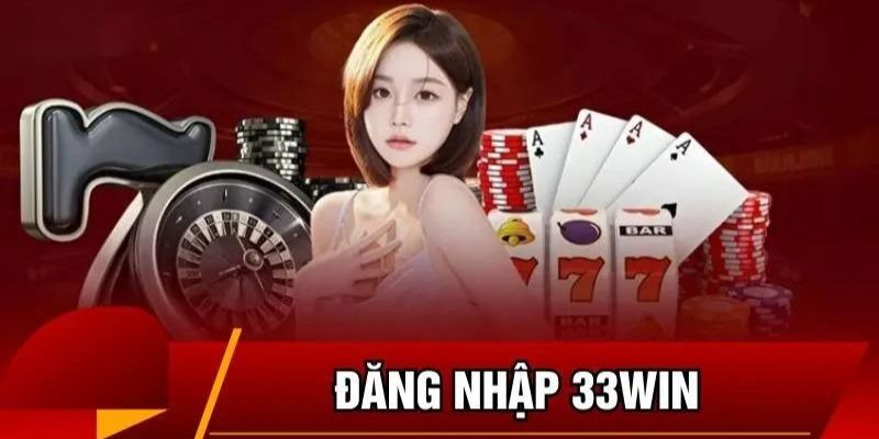 Đăng nhập 33win trên điện thoại siêu tiện lợi