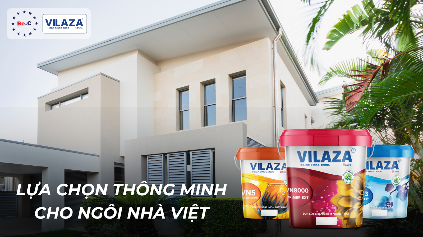 Lựa chọn thông minh cho ngôi nhà Việt