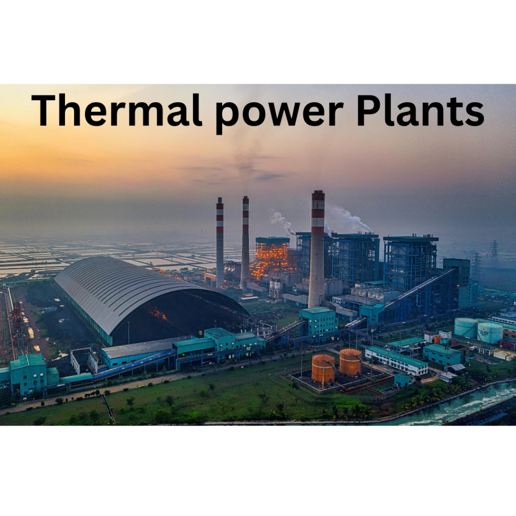 Thermal Power Plants