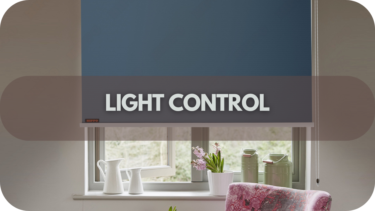 Choosing the Perfect Fabric for Your Roller Blinds: Light Control