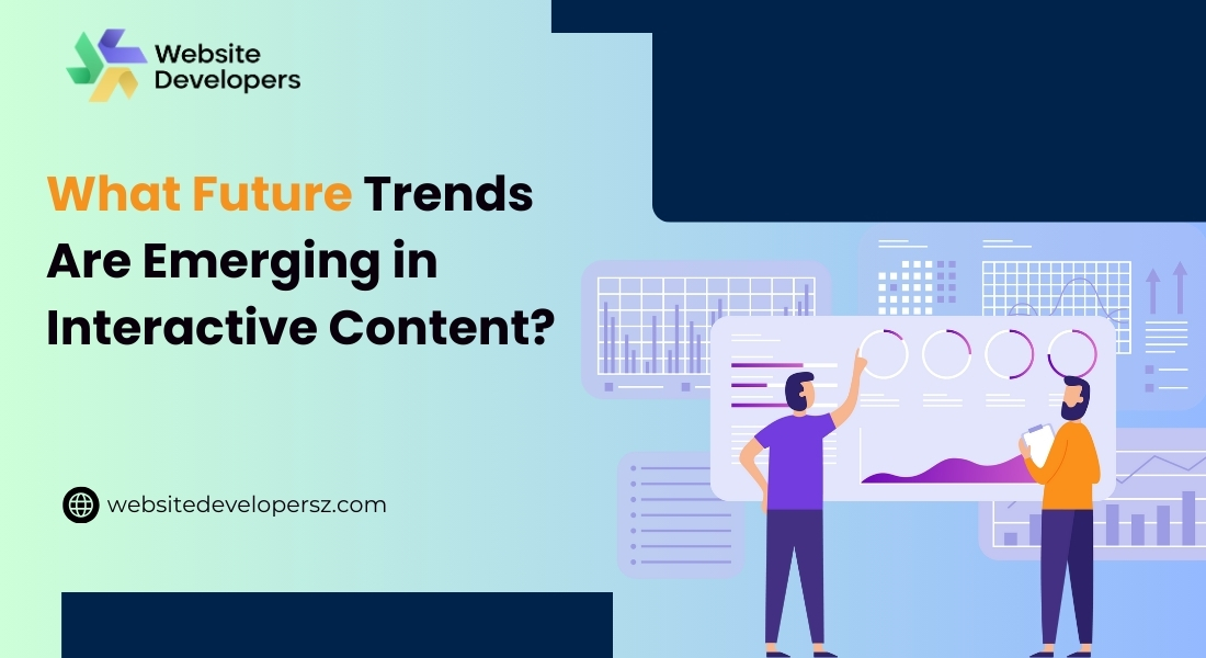 What Future Trends Are Emerging in Interactive Content?