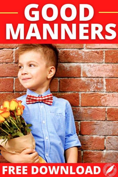 Teaching good manners