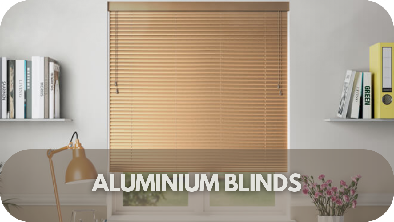 Aluminium Blinds