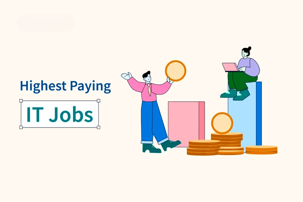 Highest Paying IT Jobs