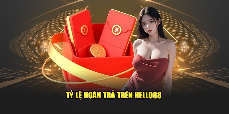 Tỷ lệ mức thưởng tại khuyến mãi Hello88.