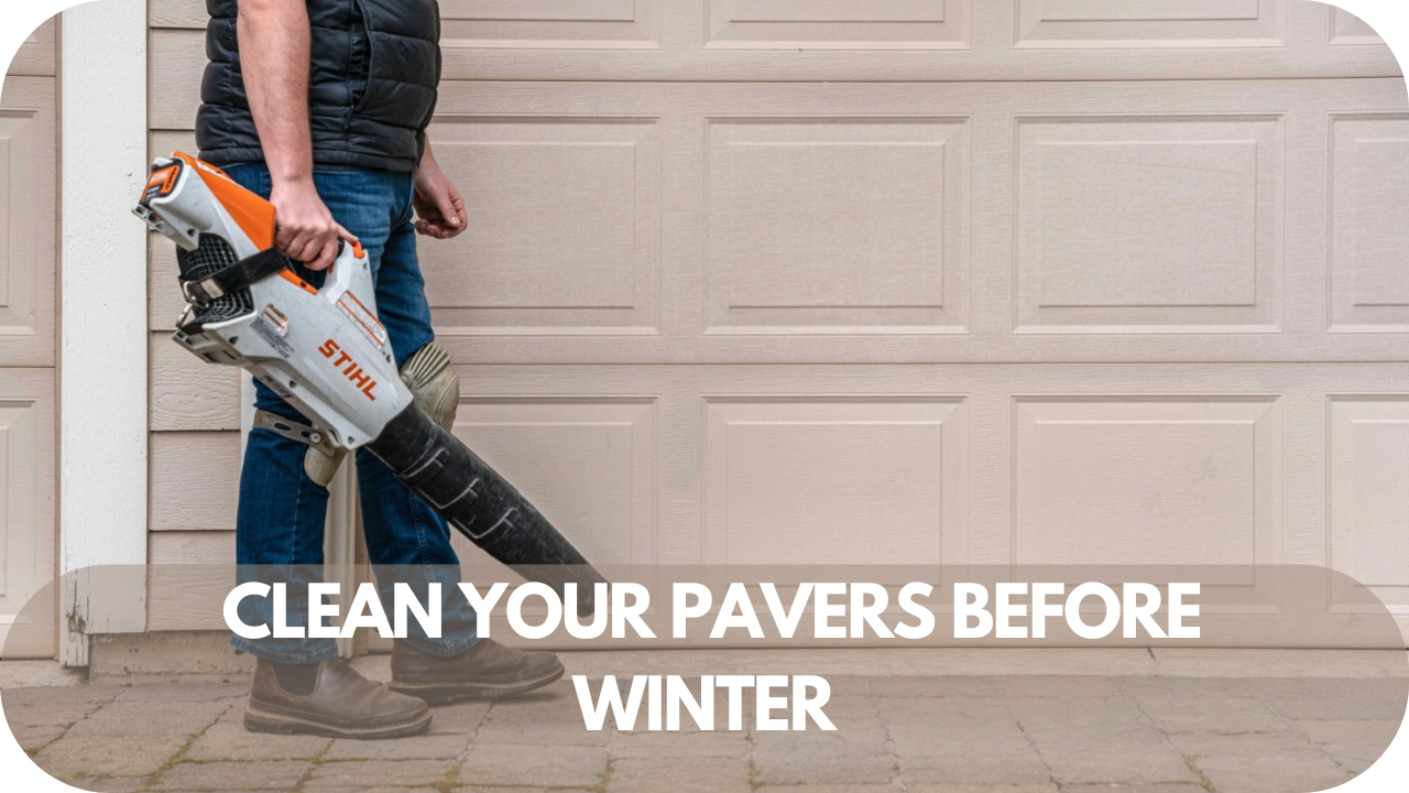 Thoroughly cleaning pavers before winter helps prevent stains and damage from ice and snow.