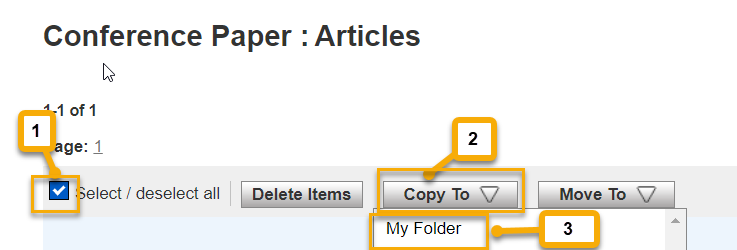 screenshot of the Ebsco Database folder menu. Boxes numbered 1, 2 and 3 point to various items on the menu. 1, a selected checkbox on the "Select / deselect all" option. 2, the "Copy To" dropdown box. 3, the My Folder option.