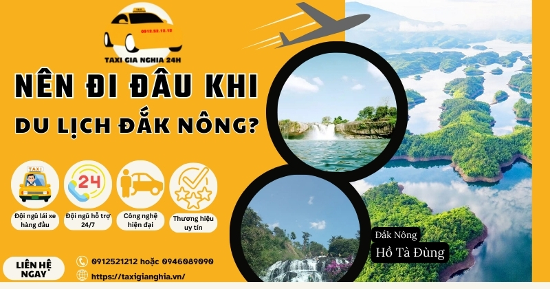 Taxi Gia Nghĩa - Đắk Nông nhận đón, tiễn sân bay Tân Sơn Nhất đi Đắk Nông 6