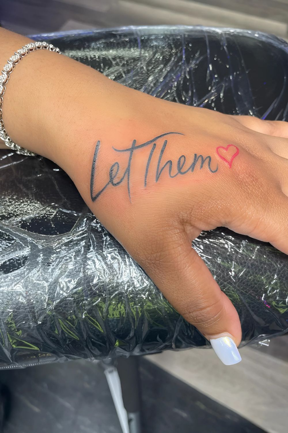 Let Them Tattoo on Hand