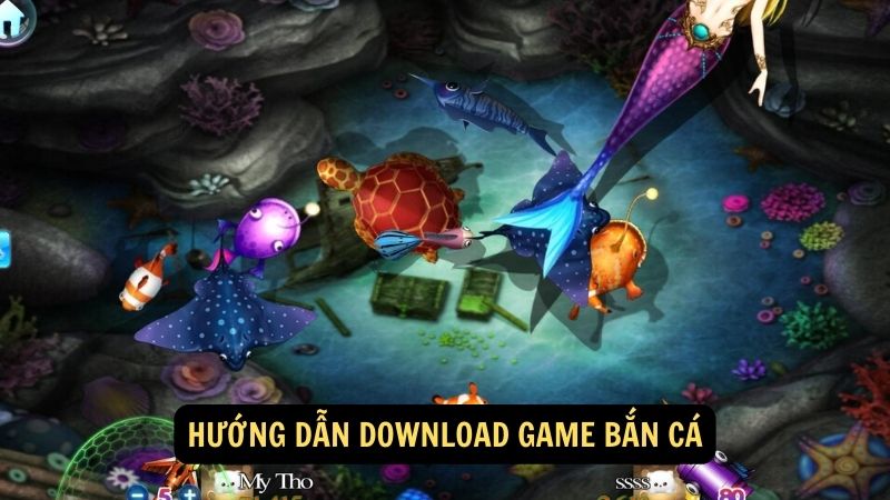 Hướng dẫn download game bắn cá