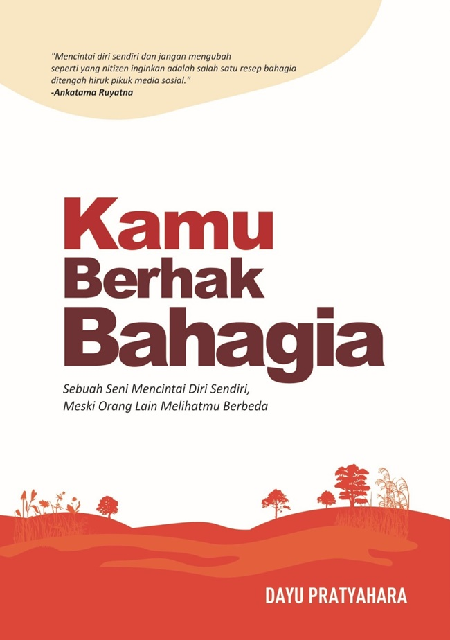 Buku Tentang Self Love kamu berhak bahagia 