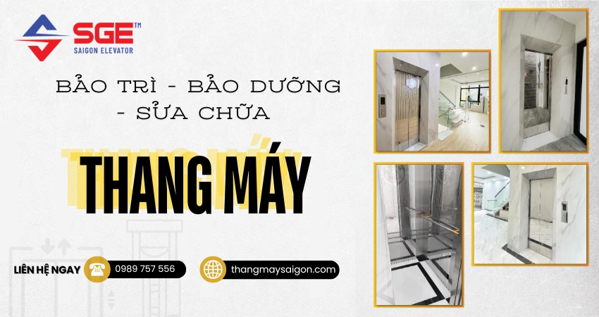 dịch vụ bảo trì, bảo dưỡng, sửa chữa thang máy uy tín, chuyên nghiệp hàng đầu tại TP.HCM