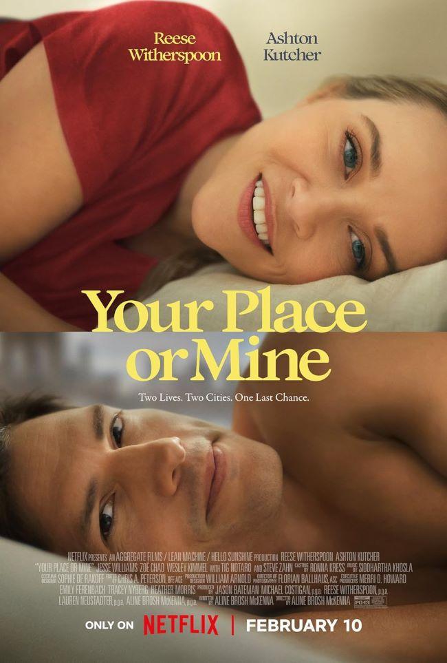 4.YOUR PLACE OR MINE 