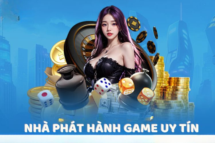 Nhà phát hành game uy tín