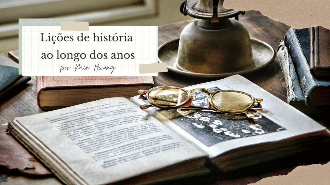 Lições de história ao longo dos anos: Uma visão geral do ensino de História no método Charlotte Mason PARTE 1