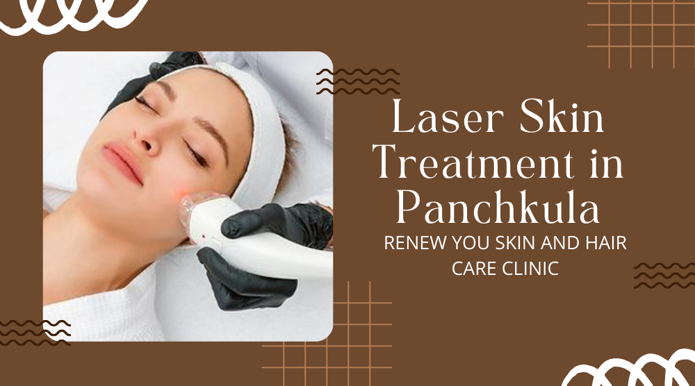 These is girl taking Laser skin treatment and text mentioned : Laser Skin Treatment in Panchkula
RENEW YOU SKIN AND HAIR CARE CLINIC Laser Skin Treatment in
Panchkula RENEW YOU SKIN AND HAIR
CARE CLINIC
