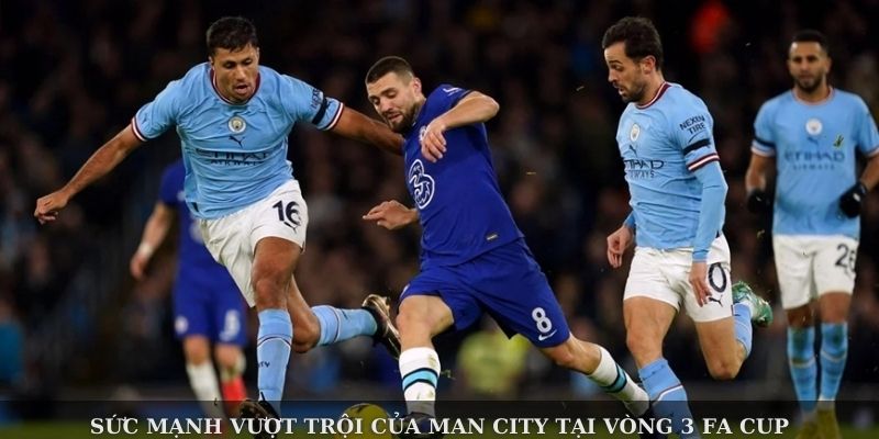 Chiến Thắng Hủy Diệt 8-0 Của Man City Tại Vòng 3 FA Cup