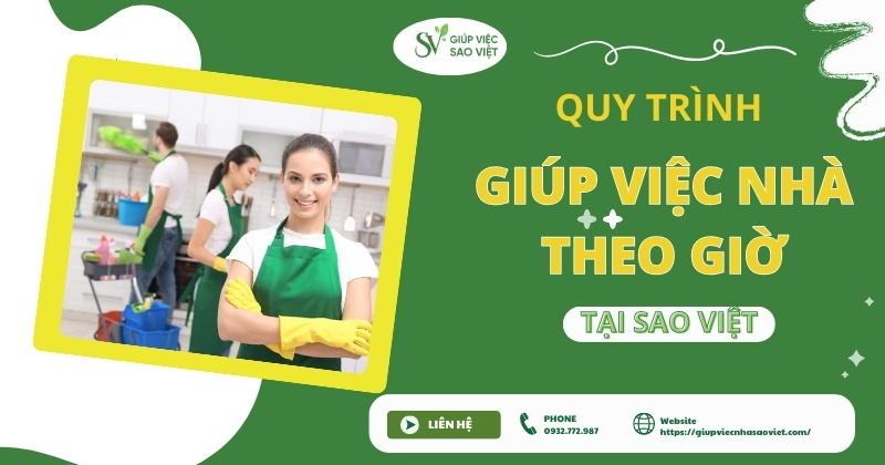 Quy trình giúp việc nhà theo giờ tại Sao Việt