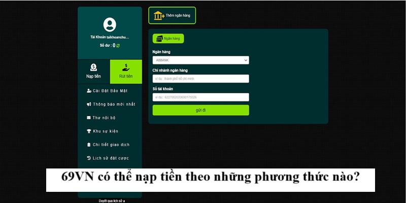 69VN có thể nạp tiền theo những phương thức nào?