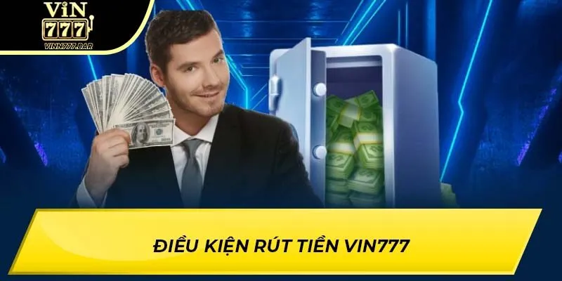 Rút tiền Vin777 - Hình 1